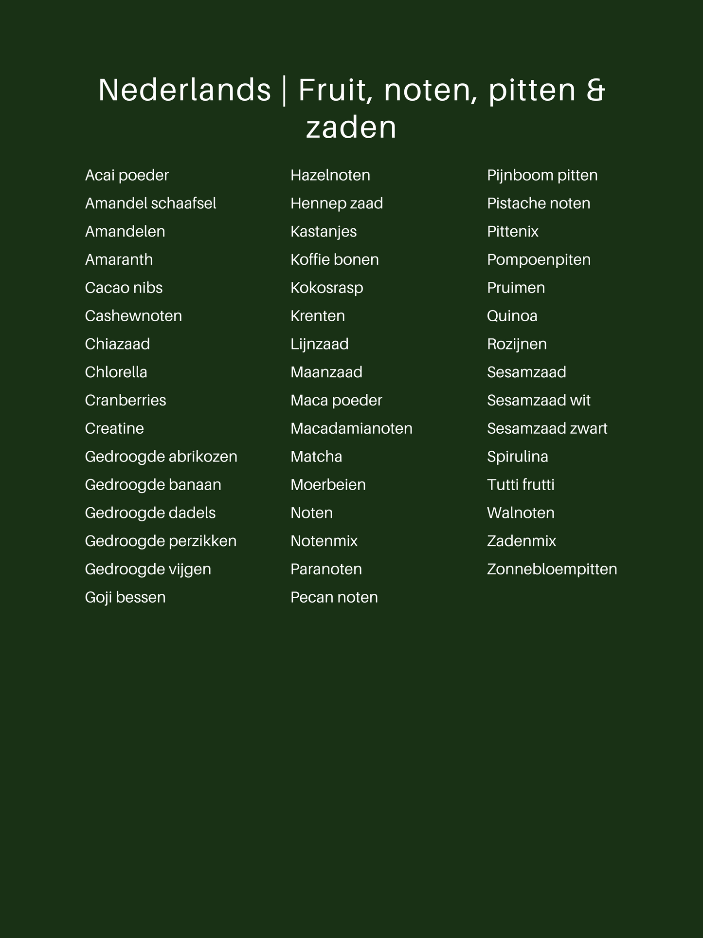 Nederlands | Fruit, noten, pitten & zaden | 47 stuks